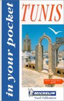 Michelin In Your Pocket Tunis, 1e 2061001661 Book Cover