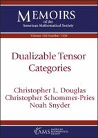 Dualizable Tensor Categories 1470443619 Book Cover