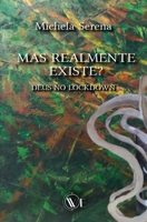 MAS REALMENTE EXISTE?: DEUS NO LOCKDOWN B09VLKBV8W Book Cover