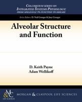 Alveolar Structure and Function 161504504X Book Cover