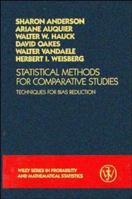 Statistical Methods for Comparative Studies: Techniques for Bias Reduction 0471048380 Book Cover