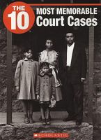 The 10 Most Memorable Court Cases 1554485487 Book Cover