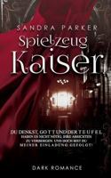 Spielzeugkaiser 3744836738 Book Cover