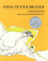 Hawk, I'm Your Brother 0689711026 Book Cover