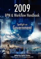 2009 BPM and Workflow Handbook: Spotlight on Government B008J0QVNI Book Cover