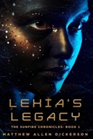 Lexia's Legacy 1544871872 Book Cover