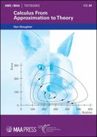 Calculus from Approximation to Theory 1470455889 Book Cover