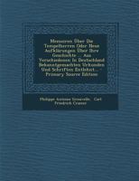 Memoiren �ber Die Tempelherren. 1016177437 Book Cover