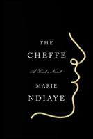 The Cheffe: A Cook's Novel 0525520473 Book Cover