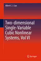 Two-dimensional Single-Variable Cubic Nonlinear Systems, Vol VI 3031571150 Book Cover