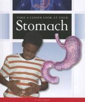 Take a Closer Look at Your Stomach 1623235537 Book Cover