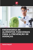 Engenharia de Alimentos Funcionais Para a Prevenção de Doenças (Portuguese Edition) 6630235479 Book Cover
