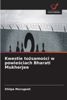 Kwestie tozsamosci w powiesciach Bharati Mukherjee (Polish Edition) 6209881092 Book Cover