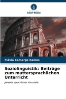 Soziolinguistik: Beiträge zum muttersprachlichen Unterricht: Jenseits sprachlicher Vorurteile B0CKKSG72K Book Cover