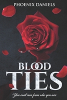 Blood Ties 198082858X Book Cover