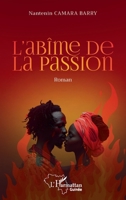 L'abîme de la passion (Harmattan Guinée) (French Edition) 2336525607 Book Cover