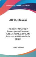 All the Russias 1018295259 Book Cover