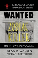 Zodiac Killer: The Interviews 1989980244 Book Cover