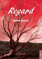 Regard (French Edition) 2385802120 Book Cover