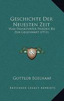 Geschichte Der Neuesten Zeit 1167720261 Book Cover