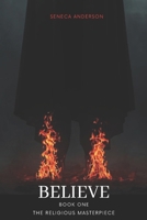 Believe Book One B0G6HD7THR Book Cover
