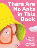 There Are No Ants in this Book! 1774881160 Book Cover