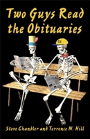Two Guys Read the Obituaries 1931741794 Book Cover