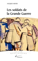 Vie quotidienne des soldats de la Grande Guerre 2012354416 Book Cover