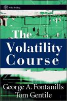 The Volatility Course 0471398160 Book Cover