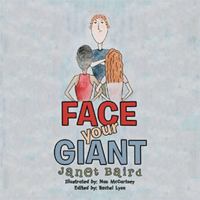 Face Your Giant 1984546511 Book Cover