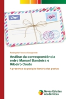 Analise Da Correspondencia Entre Manuel Bandeira E Ribeiro Couto 6130164750 Book Cover