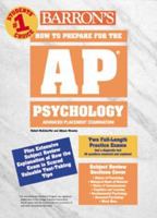 How to Prepare for the AP Psychology (Barron's How to Prepare for the Ap Psychology  Advanced Placement Examination) 0764123491 Book Cover