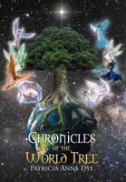 Chronicles of the World Tree 1477107428 Book Cover