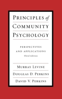 Principles of Community Psychology: Perspectives and Applications 0195098447 Book Cover