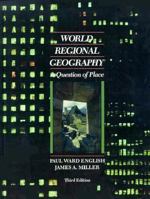 World Regional Geography: A Question of Place 0471616486 Book Cover