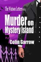 Murder on Mystery Island 1698343205 Book Cover