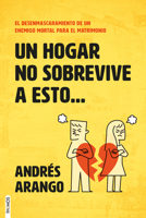 Un hogar no sobrevive a esto / A Home Does Not Survive This 1646914511 Book Cover