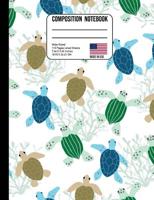 Composition Notebook Wide Ruled: Swimming Sea Turtles Back to School Composition Book for Teachers, Students, Kids and Teens 1075076137 Book Cover