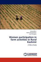 Women participation in farm activities in Rural Kashmir 3846584533 Book Cover
