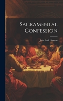 Sacramental Confession 1022064517 Book Cover