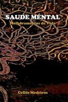 Saúde Mental: Melhoramentos de Vida 1729042066 Book Cover