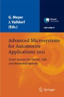 Advanced Microsystems for Automotive Applications 2011: Smart Systems for Electric, Safe and Networked Mobility 3642213804 Book Cover