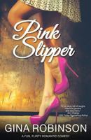 Pink Slipper 1489515550 Book Cover
