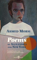 Poems of Alexandria and New York 1913043150 Book Cover