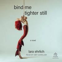 Bind Me Tighter Still B0G54D1VC5 Book Cover