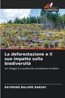 La deforestazione e il suo impatto sulla biodiversità (Italian Edition) 620825390X Book Cover