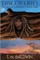 Discoveries: A Dystopian Fantasy Quest covering the span of the globe (The Magicium Series Book 1) B087648L5W Book Cover