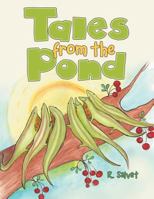 Tales from the Pond 1489710175 Book Cover