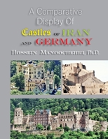 Castles of Iran and Germany: A Comparative Display of- B09HG199LG Book Cover