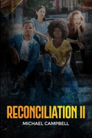 Reconciliation 2 B0F4PFQD27 Book Cover
